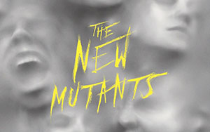 The New Mutants